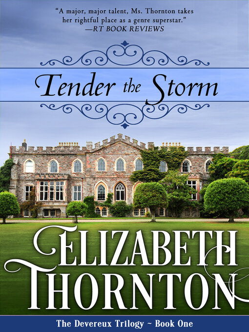 Title details for Tender the Storm by Elizabeth  Thornton - Available